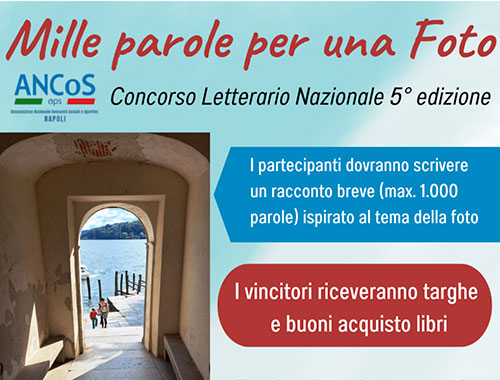 Concorso Letterario Nazionale “Mille parole per una foto”. Arriva la quinta edizione!